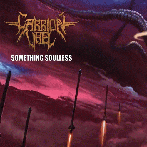 Carrion Vael : Something Soulless